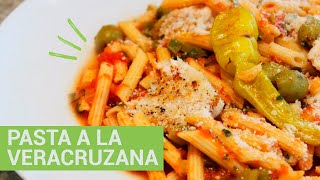 Pasta a la Veracruzana [upl. by Grega]