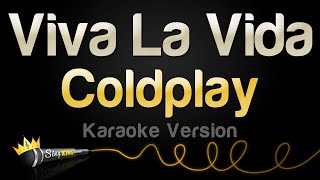 Coldplay  Viva La Vida Karaoke Version [upl. by Hailey]