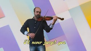 Never Forget You  Noisettes  Violin Cover [upl. by Afesoj]