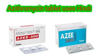 Azee tablet 500mg250mg Azithromycin [upl. by Nosidda]