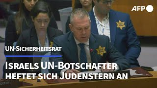 Israelischer UNBotschafter heftet sich Judenstern an  AFP [upl. by Elocim849]