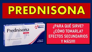 🔴 PREDNISONA  PARA QUÉ SIRVE EFECTOS SECUNDARIOS MECANISMO DE ACCIÓN Y CONTRAINDICACIONES [upl. by Cinemod]