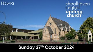 SCUC Nowra Worship Service  27 October 2024 [upl. by Lund42]