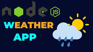 Nodejs Project For Beginners NodeJS Weather App [upl. by Harpole55]