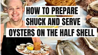 How To Shuck And Serve Oysters On The Half Shell At Home By Chef Rafael Gonzalez [upl. by Pet]