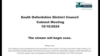 South Oxfordshire Cabinet Meeting 101024 [upl. by Arutak]