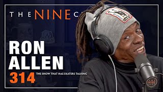 Ron Allen  The Nine Club  Episode 314 [upl. by Aciret]