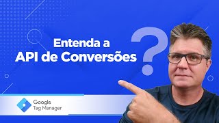 Entendendo a API de Conversões [upl. by Yuzik]