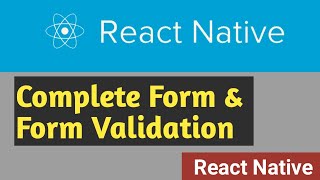 Complete Form amp Form Validation  14  React Native Tutorial in Hindi [upl. by Ynaffi]