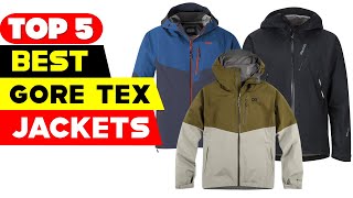 Top 5 Best Gore Tex Jackets to Buy Reviews of 2024 [upl. by Elleined]