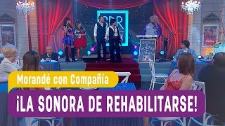 ¡Un nuevo hit de La sonora de rehabilitarse  Morandé con Compañía 2017 [upl. by Hartill708]