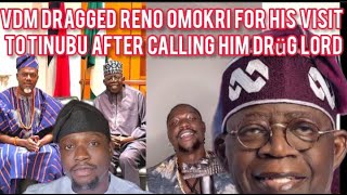 VDM DRÃGS RENO OMOKRI FOR VISITING PRESIDENT TINUBU [upl. by Sher]