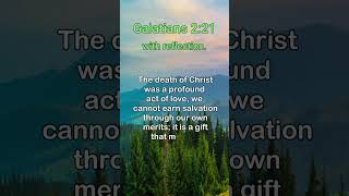 Galatians 221 With Reflection motivation inspiration [upl. by Oihsoy]