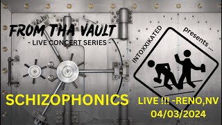 SCHIZOPHONICS  LIVE   RENO NV  04032024 [upl. by Anyrb]