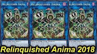 【YGOPRO】RELINQUISHED ANIMA DECK 2018 【遊戯王ads】 [upl. by Ahsatin]