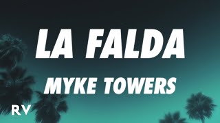 Myke Towers  LA FALDA LetraLyrics [upl. by Nywnorb]