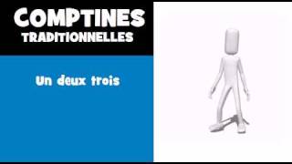 COMPTINES  Un deux trois [upl. by Camellia]