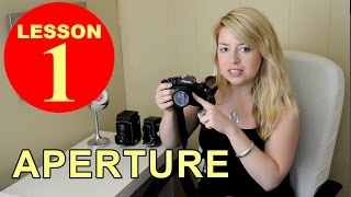 Lesson 1  Aperture Tutorial about Photography [upl. by Nevram]