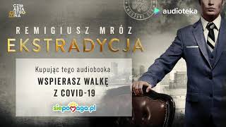 Remigiusz Mróz quotEkstradycjaquot  audiobook [upl. by Esille851]