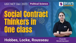 UGC NET Dec 2023  Political Science  Social Contract ThinkersHobbes Locke Rousseau Chandni Mam [upl. by Inaffit973]