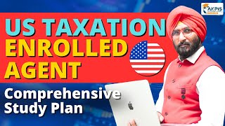 Enrolled Agent Comprehensive Study Plan I US TAX Training I US Tax Practical Training ustax ea [upl. by Dunton]