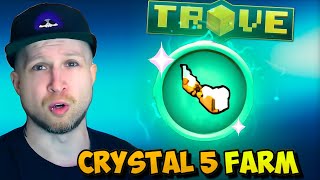 BEST WAY TO FARM CRYSTAL 5 GEAR IN TROVE  Trove C5 Guide  Tutorial [upl. by Remat]