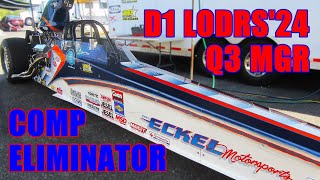 COMP ELIMINATOR Q3 MGR D1 LODRS24 NHRA [upl. by Eelaras156]