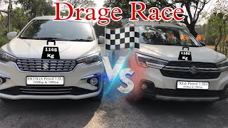 Most Awaited Video😅 Drage Race🏁 XL6 VS Ertiga😇 किसमें कितना है दम First Time On YouTube👌🏻 [upl. by Eirrot]