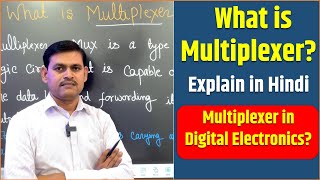 What is Multiplexer Explain in Hindi   Multiplexer in Digital Electronics  Ashok Etutor [upl. by Livy634]