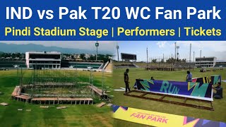 Pindi Stadium Stage For IND vs PAK T20 WC Fan Park  Performers amp Tickets Details On 9th June [upl. by Garihc558]