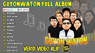 GUYON WATON quotGAMPIL PERLAHANquot FULL ALBUM VIRAL 2024 [upl. by Goines]