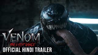 VENOM  THE LAST DANCE  OFFICIAL HINDI TRAILER  In Cinemas October 24 [upl. by Dorran]