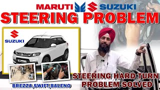 Maruti Suzuki Brezza BalenoSwift Steering Hard Turn Problem Solved 🔧 steering problem [upl. by Wager]