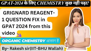 GRIGNARD REAGENT  Organic chemistry for GPAT 2024  Reaction of Grignard reagent [upl. by Akimahc]