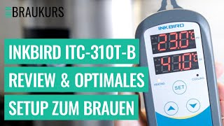 Inkbird ITC310TB Review und optimales Setup zum Bierbrauen [upl. by Yacano143]