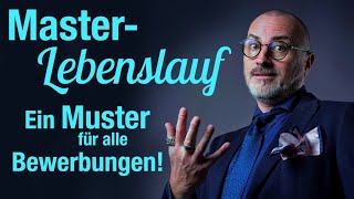 MasterLebenslauf Ein Muster für alle Bewerbungen [upl. by Thibault]