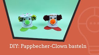 DIY einen PappbecherClown basteln 🤡 [upl. by Nahsin]