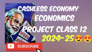 😱Cashless economy project file class 12 in hindi❤️ economic s project filecashlesseconomyeconomics [upl. by Norehs]