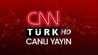 CNN TÜRK  🔴 Canlı Yayın ᴴᴰ  Canlı TV izle [upl. by Lilithe787]