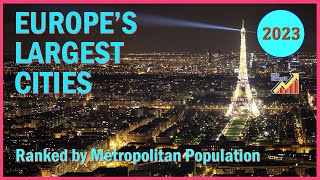 Europes Largest Cities [upl. by Arvy496]