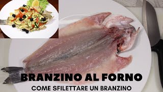 BRANZINO AL FORNO CON VERDURE  BRANZINO RICETTE  COME SFILETTARE UN BRANZINO [upl. by Devin]