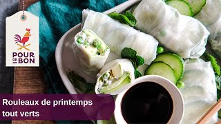 Recette des rouleaux de printemps tout verts  Pourdebon [upl. by Odradlig]