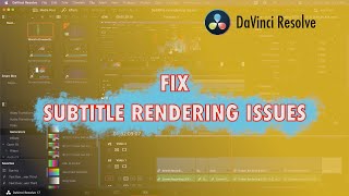 Fix Subtitle Rendering Issues on DaVinci Resolve [upl. by Narcis]