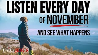 POWERFUL November Blessing Prayer for Your Breakthrough  Listen Every Day Christian Motivation [upl. by Inger]