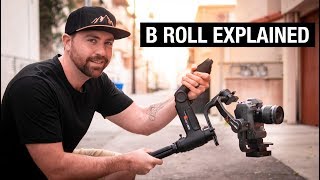 What Is B ROLL Plus 3 Tips to Get CINEMATIC Footage [upl. by Jahdiel]