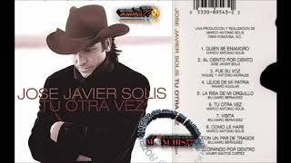 jose javier solis tu otra ves album completo [upl. by Keever]