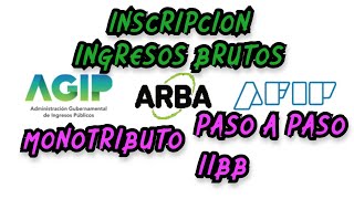 ALTA INGRESOS BRUTOS CABA  COMO INSCRIBIRSE EN INGRESOS BRUTOS AGIP IIBB REGIMEN GENERAL ISIB [upl. by Intyrb]