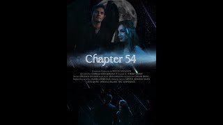 quotChapter 54quot Nonprofit Fan Film [upl. by Phaedra]