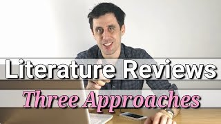 Literature Reviews 3 Approaches  How To Write An Essay [upl. by Dann393]