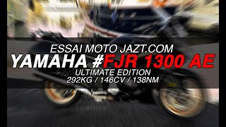 FJR 1300 AE ULTIMATE EDITION  je vous laisse la route mattend [upl. by Atte]